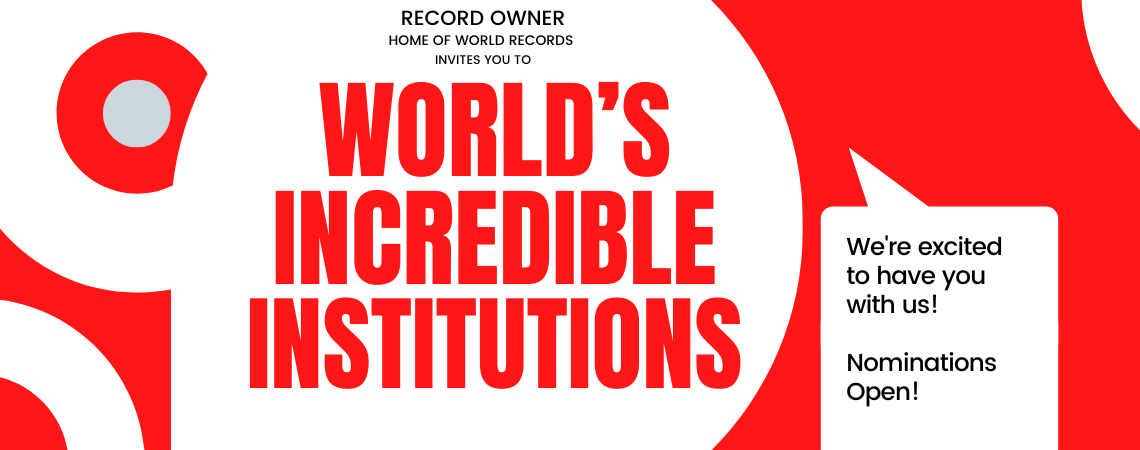 World's Incredible Institutions